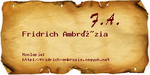 Fridrich Ambrózia névjegykártya